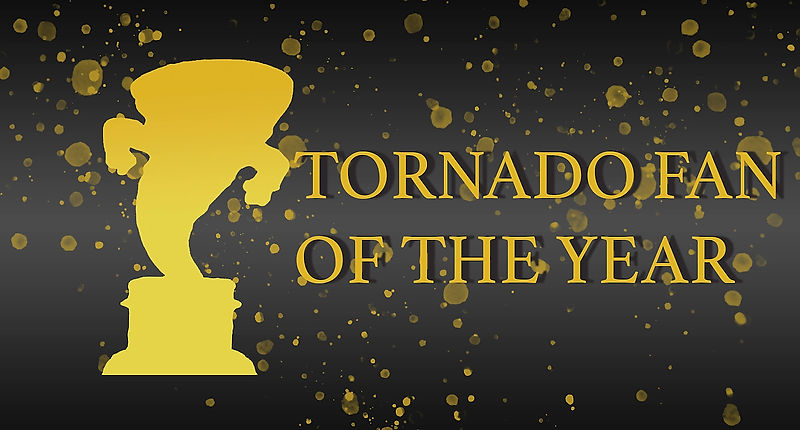 Tornado Fan of the Year